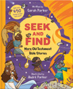 More Old Testament Seek and Find Bible Stories Board Book
