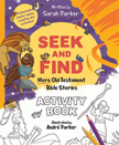 More Old Testament Seek and Find Activity Book