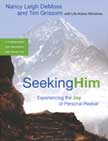 Seeking Him - Experiencing the Joy of Personal Revival