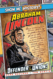 Abraham Lincoln - Show Me History - Hardcover Non-Returnable Mark