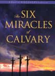 The Six Miracles of Calvary DVD