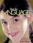 Skills for Language Arts: Lessons in Grammar and Communication - Junior High Student