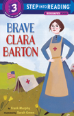 Brave Clara Barton - Step into Reading Non-Returnable Mark