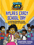 Kylar's Crazy School Day - Stories from the Storyteller
