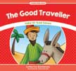 The Good Traveller - Luke 10: God Saves - Stories from Jesus