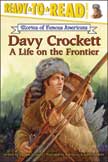Davy Crockett - Stories of Famous Americans #5