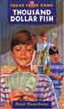 Thousand Dollar Fish - Sugar Creek Gang Series #15