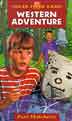 Western Adventure - Sugar Creek Gang Series #22