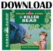 Killer Bear - Sugar Creek Gang #2 - Download (Zip MP3)
