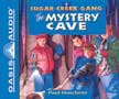 Mystery Cave - Sugar Creek Gang #7 Audio MP3