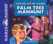 Palm Tree Manhunt - Sugar Creek Gang #8 Audio MP3