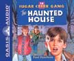 Haunted House - Sugar Creek Gang #16 Audio MP3