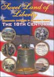 The 18th Century - Sweet Land of Liberty DVD