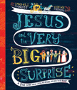 Jesus and the Very Big Surprise - Tales That Tell the Truth