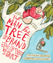 The Man in the Tree and the Brand New Start - Tales That Tell the Truth
