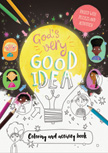 God's Very Good Idea Coloring and Activity Book - Tales That Tell the Truth