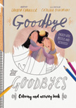 Goodbye to Goodbyes Coloring and Activity Book - Tales That Tell the Truth