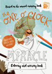 The One O'Clock Miracle Coloring and Activity Book - Tales That Tell the Truth