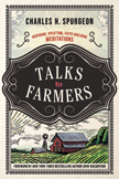 Talks to Farmers by Charles H. Spurgeon