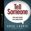 Tell Someone: You Can Share the Good News - Unabridged Audio CD