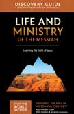 Life and Ministry of the Messiah Discovery Guide - That the World May Know #3