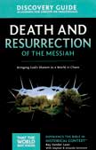 Death and Resurrection Discovery Guide - That the World May Know #4