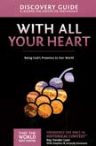 With All Your Heart Discovery Guide - That the World May Know #10