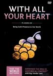 With All Your Heart - That the World May Know #10 DVD