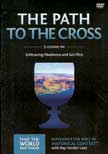 Path to the Cross - That the World May Know #11 DVD