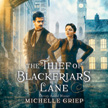 Thief of Blackfriars Lane - Audio CD #1