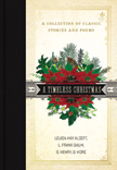 A Timeless Christmas - A Collection of Classic Stories and Poems