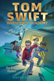 Drone Pursuit - Tom Swift Inventors' Academy #1 Paperback