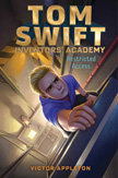 Restricted Access - Tom Swift Inventors' Academy #3 Paperback