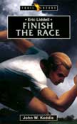 Eric Liddell - Finish the Race - Trailblazers