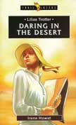 Lilias Trotter - Daring in the Desert - Trailblazers