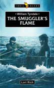William Tyndale: Smuggler's Flame - Trailblazers