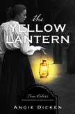The Yellow Lantern - True Colors