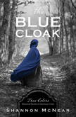 The Blue Cloak - True Colors