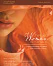 Twelve Women of the Bible: Life Changing Stories for Women Today  - 12 Session Study Guide