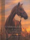 Unbridled Faith  - 100 Devotions from the Horse Farm
