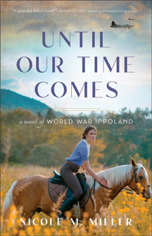 Until Our Time Comes - A Story of WWII Poland