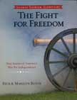 The Fight for Freedom - Student Elementary Textbook