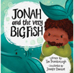 Jonah and the Very Big Fish - Very Best Bible Stories
