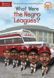 What Were the Negro Leagues? Non-Returnable Mark HARDCOVER