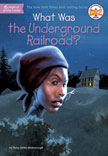 What Was the Underground Railroad?  Non-Returnable Mark