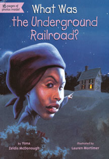 What Was the Underground Railroad?