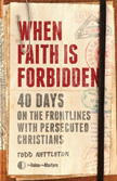 When Faith is Forbidden