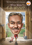Who Was E.B. White?