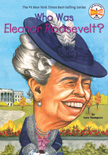 Who Was Eleanor Roosevelt?