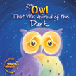 Owl That Was Afraid of the Dark - Who's Afraid?